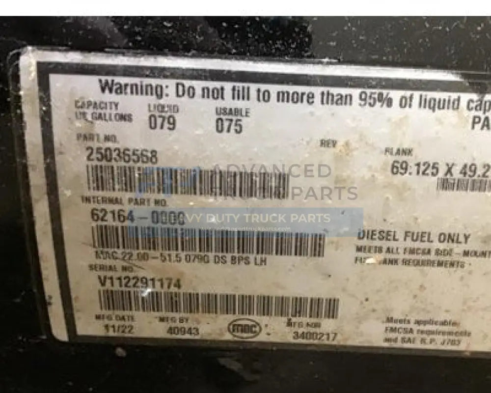 25036568 Fuel Tank Gal 69’’ X 49’’
